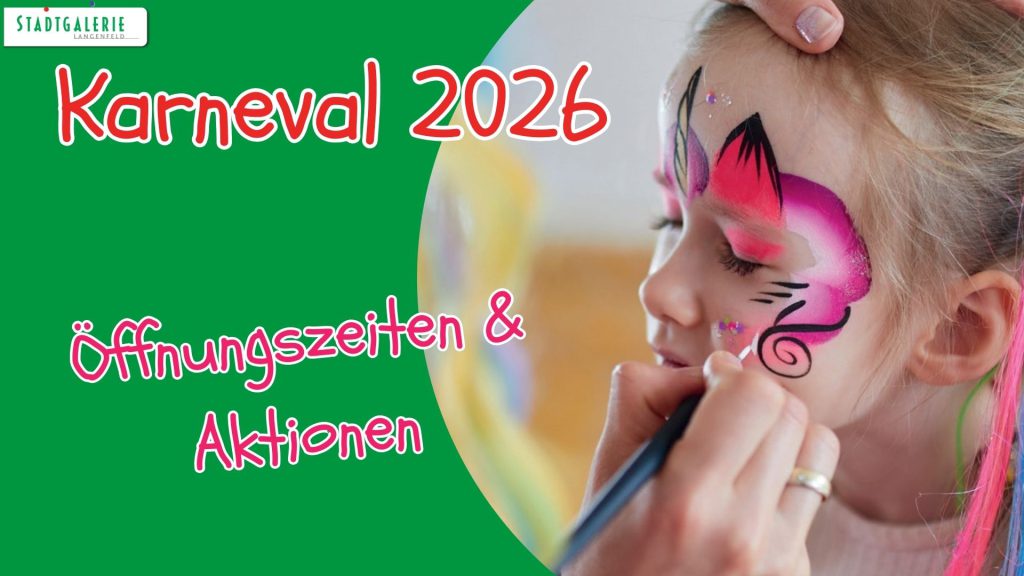 Stadtgalerie Karneval 2026 Stadtgalerie Langenfeld